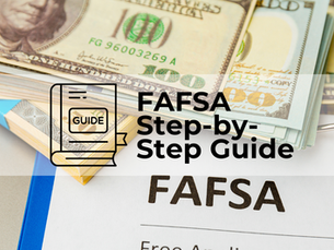 Ultimate FAFSA Step-by-Step Guide for High School Students