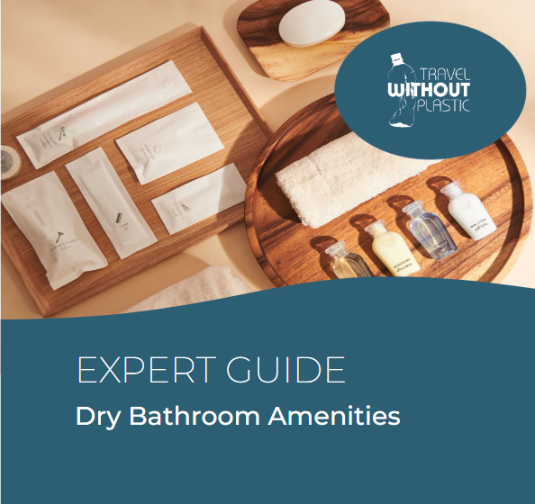 Expert Guide on Dry Bathroom Amenities | TravelWithoutPlastic
