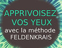 Cycle apprivoisez vos yeux - Atelier 1
