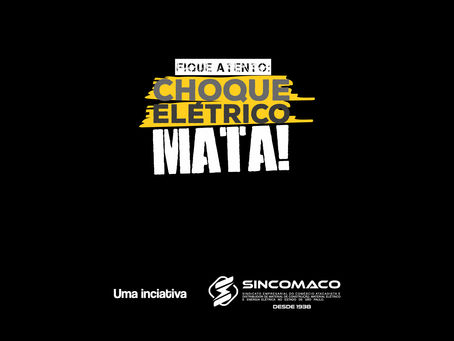 FIQUE ATENTO: CHOQUE ELÉTRICO MATA!