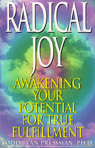 Get the book: Radica Joy: Awakening Your Potetial for True Fulfillment