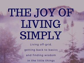 The Joy of Living Simply
