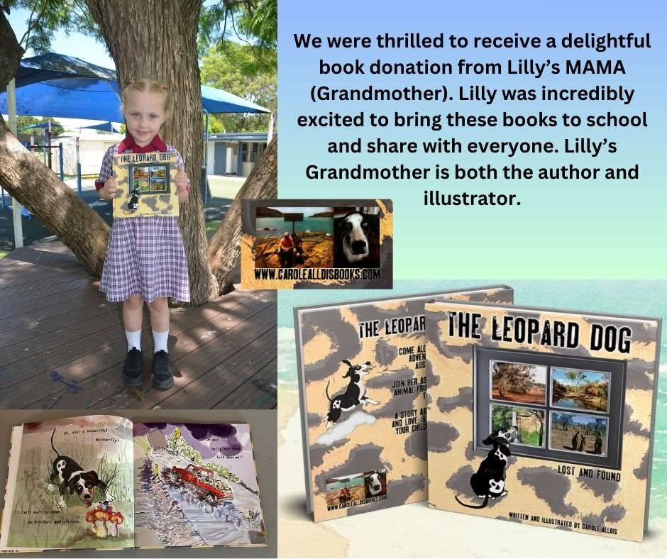 A big day for Lilly starting in kindergarten and donating 'The Leopard Dog' to Morayfield East State School