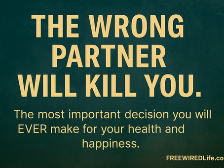 THE WRONG PARTNER WILL KILL YOU