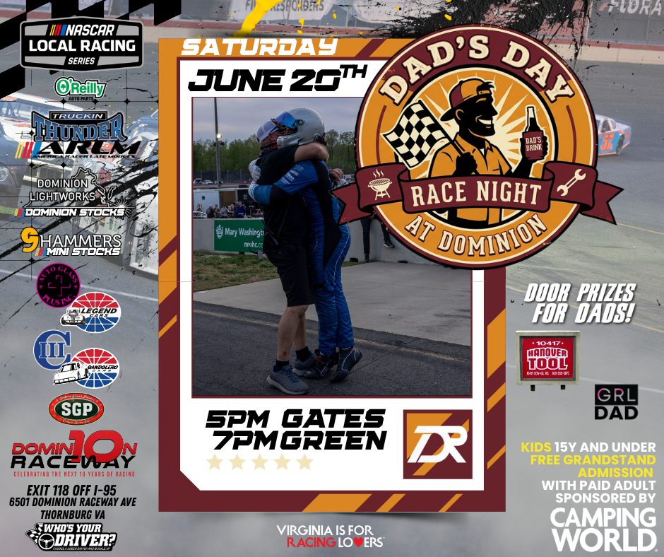 Dads Day at Dominion Saturday Night NASCAR Racing