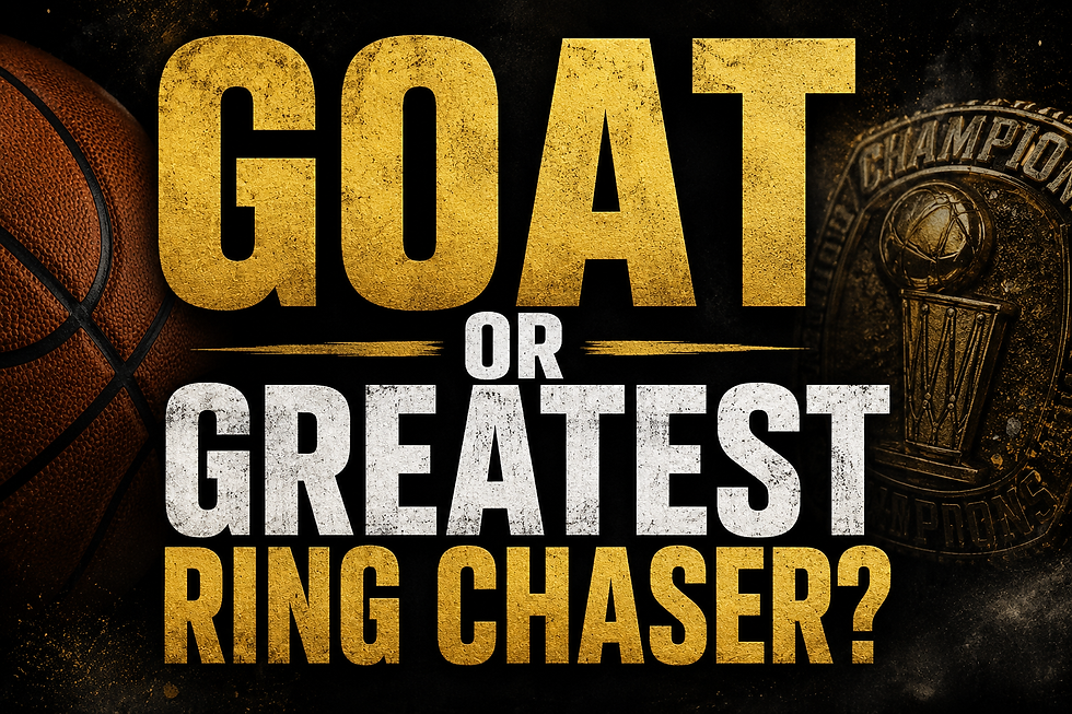 LeBron James: GOAT or Greatest Ring Chaser?