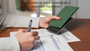 Top Mistakes to Avoid in Immigration Document Translation