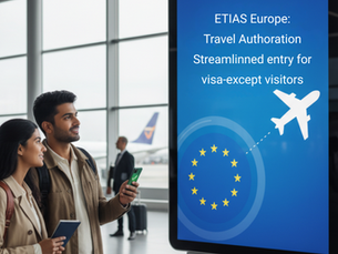ETIAS travel authorization for Europe: essential information for travelers including entry requirements, application process, and travel tips.