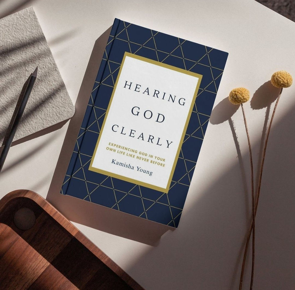 Hearing God Clearly: Experiencing God in your life like never before