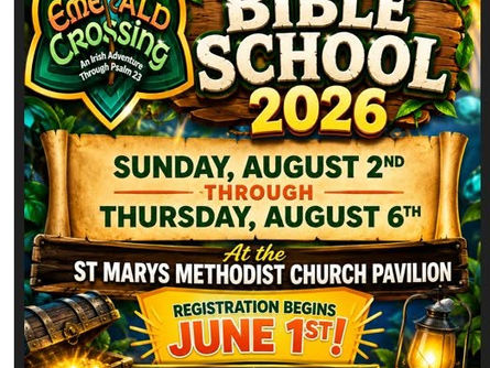 St. Marys Methodist Church Bible School August 2nd-6th