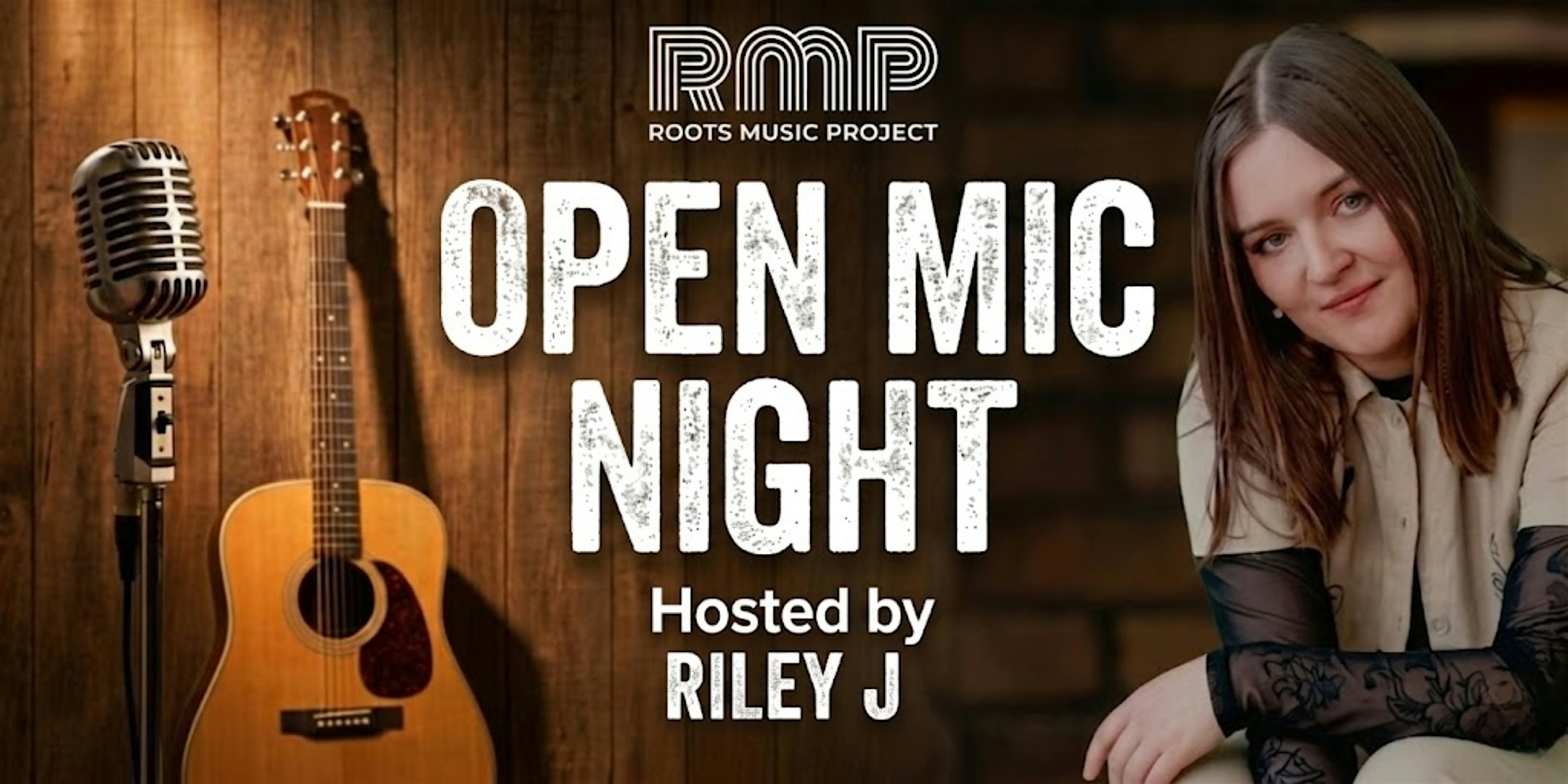 Open Mic Night with Host Riley J