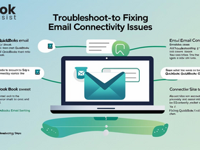 Fix QuickBooks Email Not Working Issues Easily Today