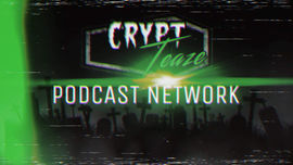 Introducing the CryptTeaze Podcast Network!