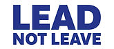 Lead. Not Leave. logo