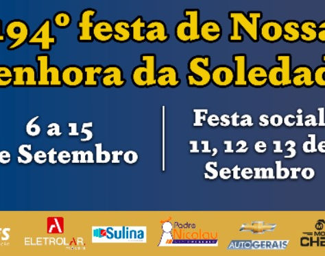 194ª Edição da Festa de Nossa Senhora da Soledade