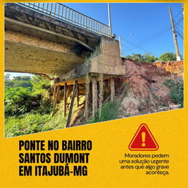Moradores denunciam risco em ponte entre Santos Dumont e Novo Horizonte