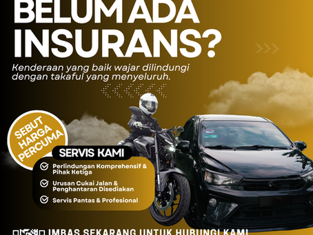 Sudahkah Insurans Kenderaan Anda Diperbaharui?