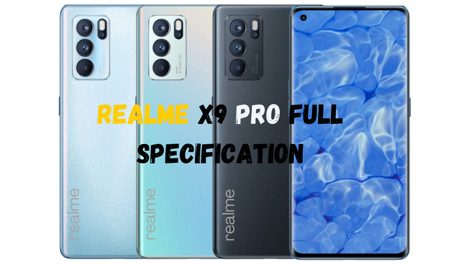 Realme X9 Pro Specification revealed as the device clears TENNA Certification.