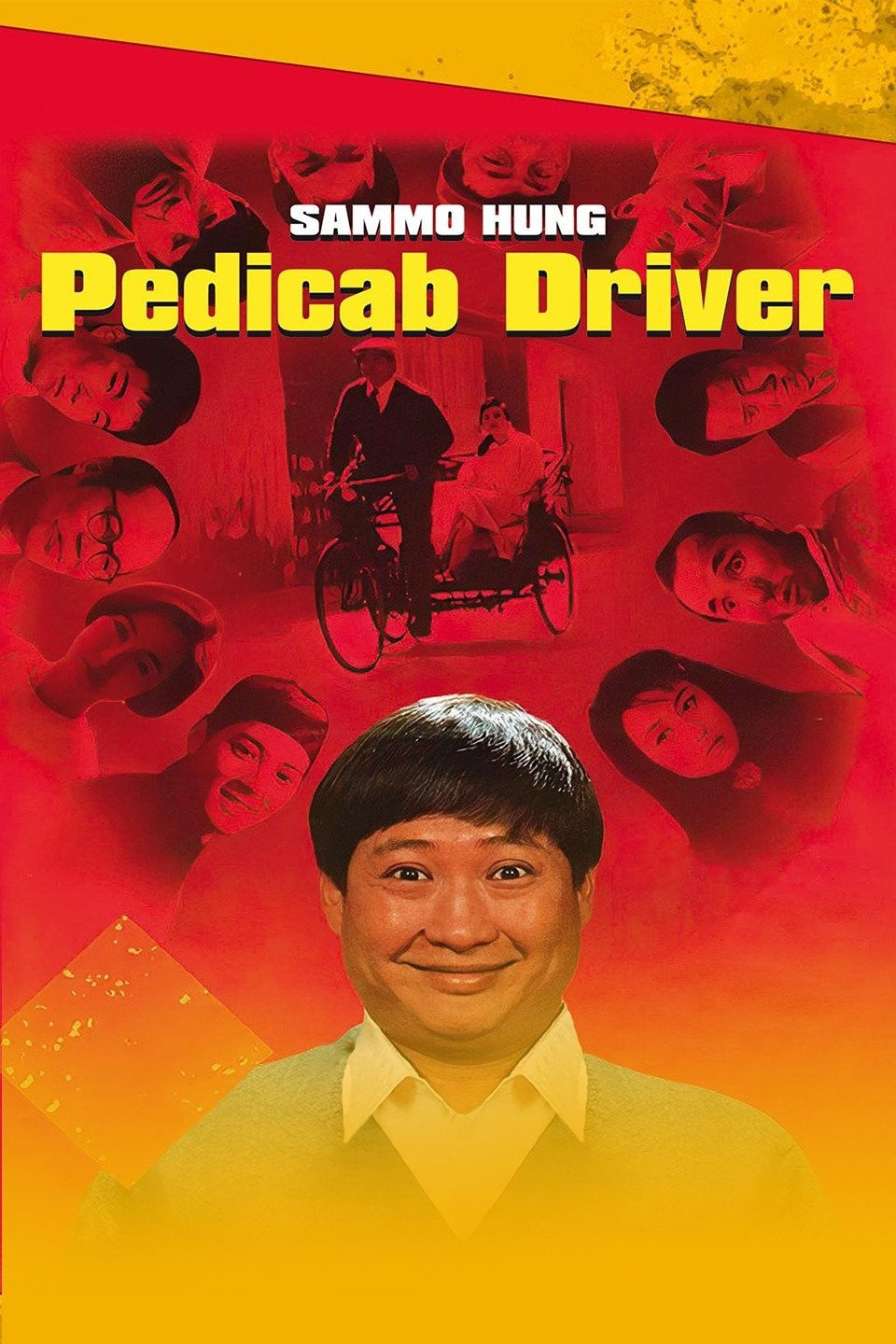 Man smiles against red background with multiple faces and a pedicab scene. Bold yellow text reads "Sammo Hung Pedicab Driver" at top.