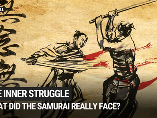 The Inner Struggle: The Reality Behind the Samurai Myth