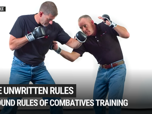 Ground Rules: The Unwritten Laws of Self-Defense Training