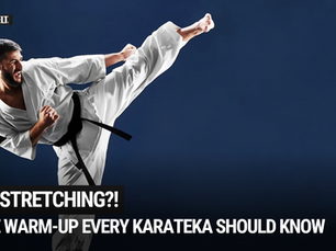 No Stretching?! The Karate Warm-Up Routine That Boosts Performance