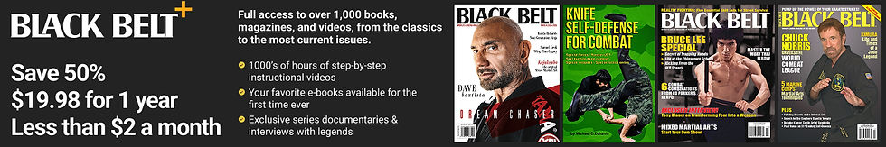 Black Belt+ ad with four martial arts magazine covers and text offering a $19.98 annual subscription. Highlights training resources and interviews.