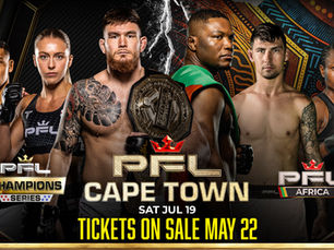 Tickets on Sale May 22 for Historic PFL Africa Debut Showcasing Continent’s Top MMA Talent in Cape Town on July 19