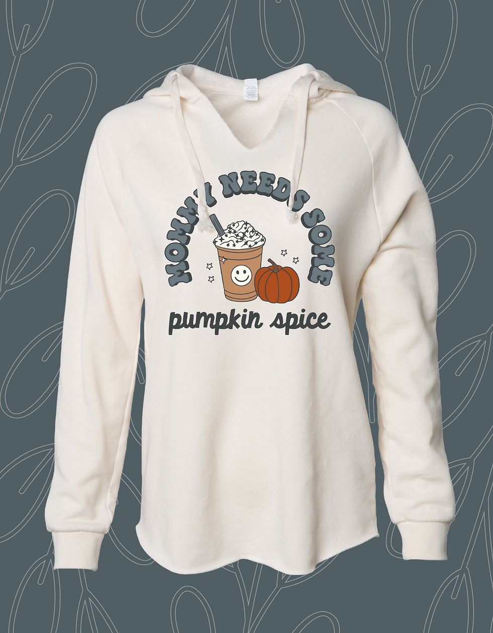 Thumbnail: Mommy Needs Some Pumpkin Spice Hoodie