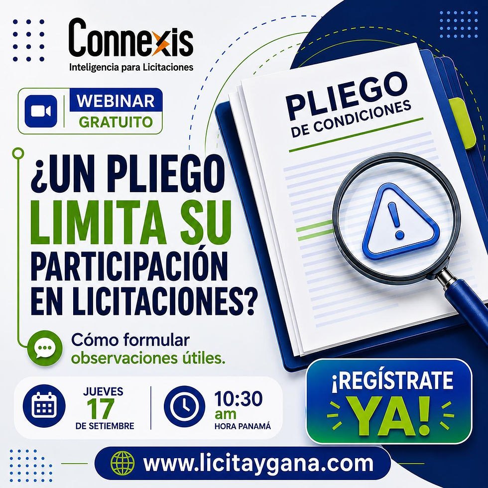 Webinar Panamá: ¿Un Pliego limita su Participación en Licitaciones? Cómo formular observaciones útiles.