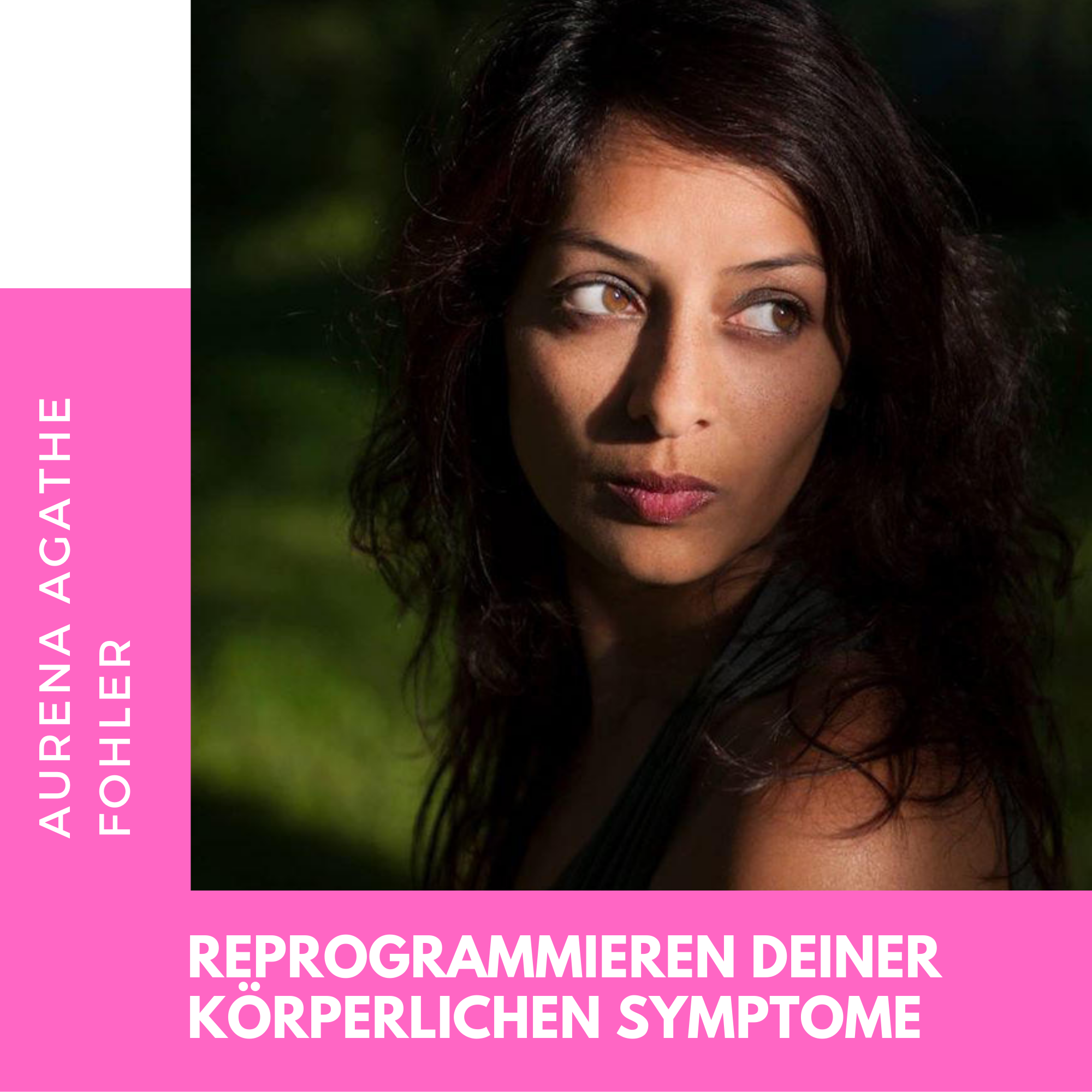 4- Umprogrammie rung-  körperlicher Symptome