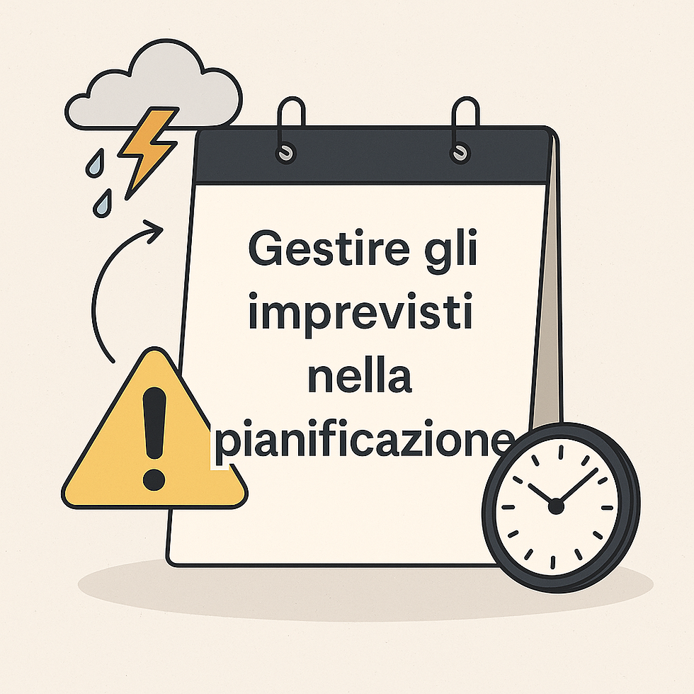 Come gestire che gli imprevisti con e nella pianificazione