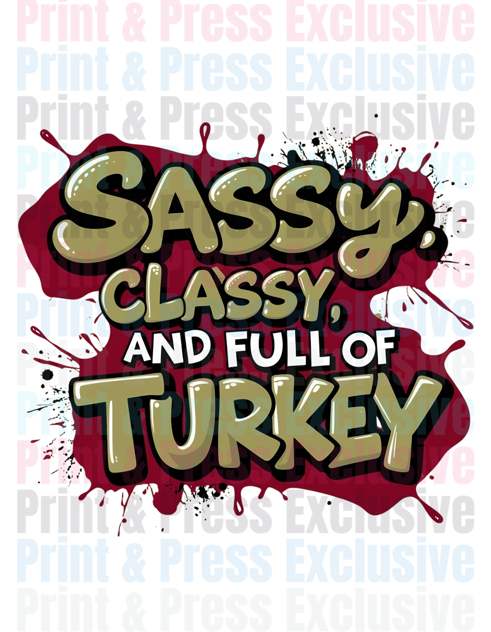 Thumbnail: Sassy, Classy & full of Turkey Bundle Pack