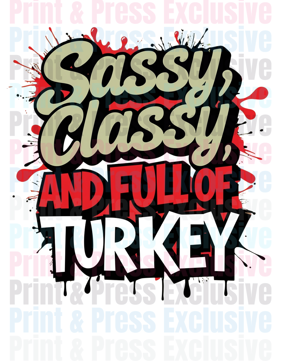 Thumbnail: Sassy, Classy & full of Turkey Bundle Pack