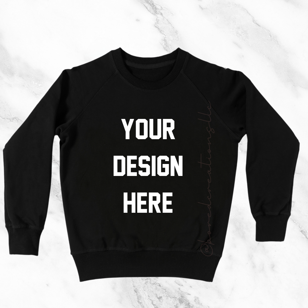 Custom Sweatshirt