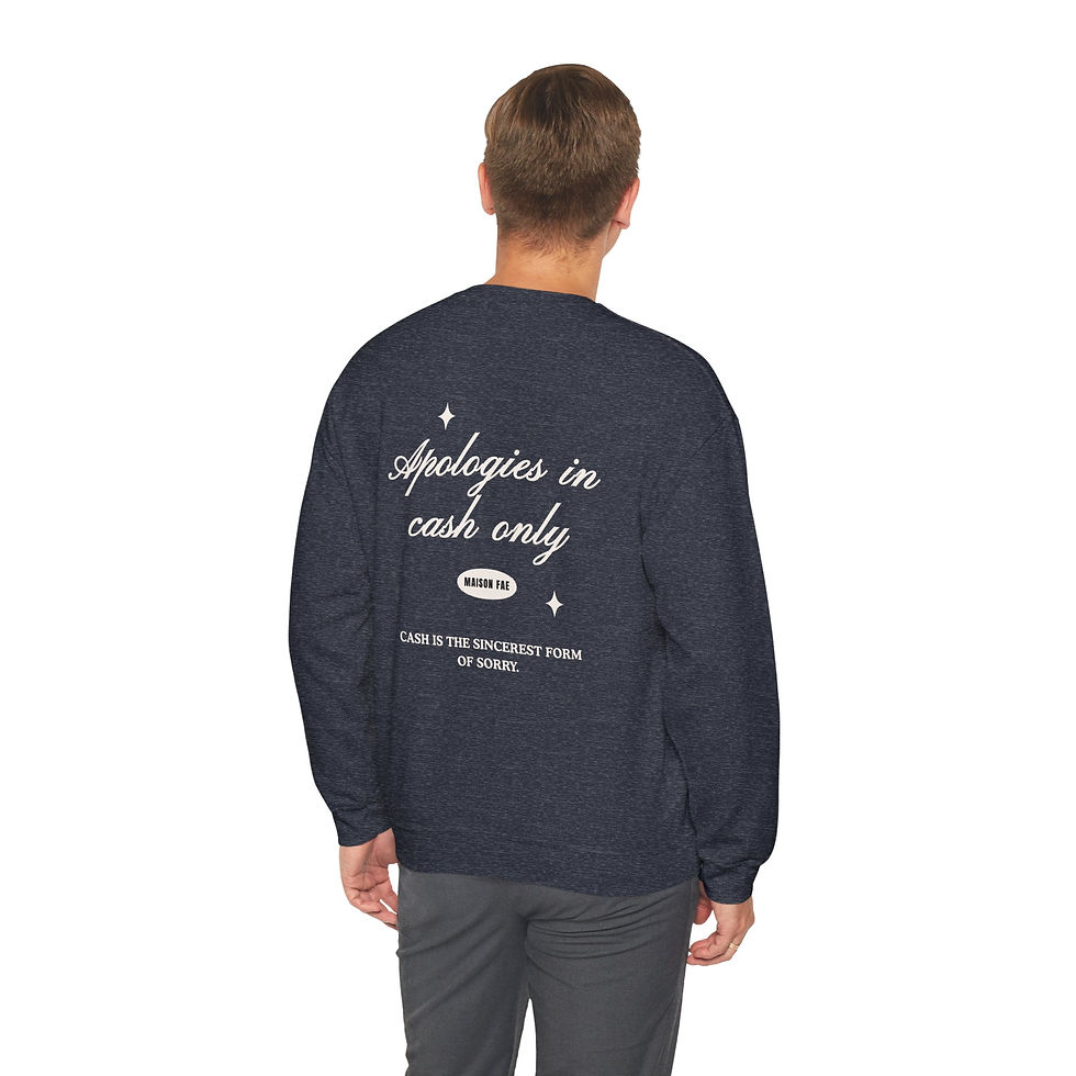 Thumbnail: Apologies In Cash Only - Unisex Sweatshirt