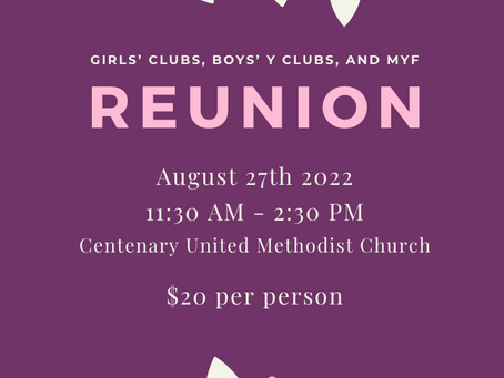 Girls’ Clubs, Boys’ Y Clubs, and MYF Reunion