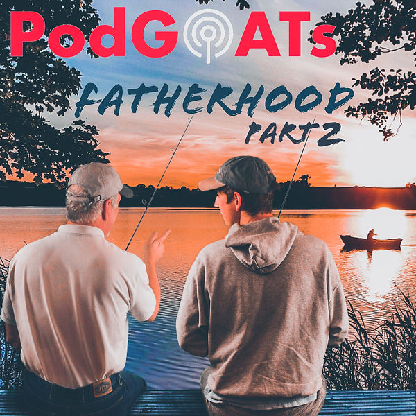 Fatherhood Part 2.JPEG