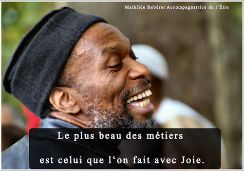 FAITES CE QUI VOUS MET EN JOIE