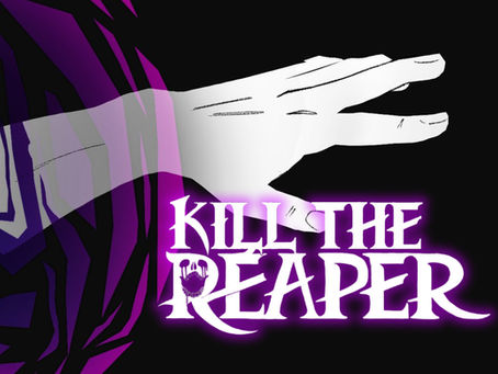 Kill the Reaper