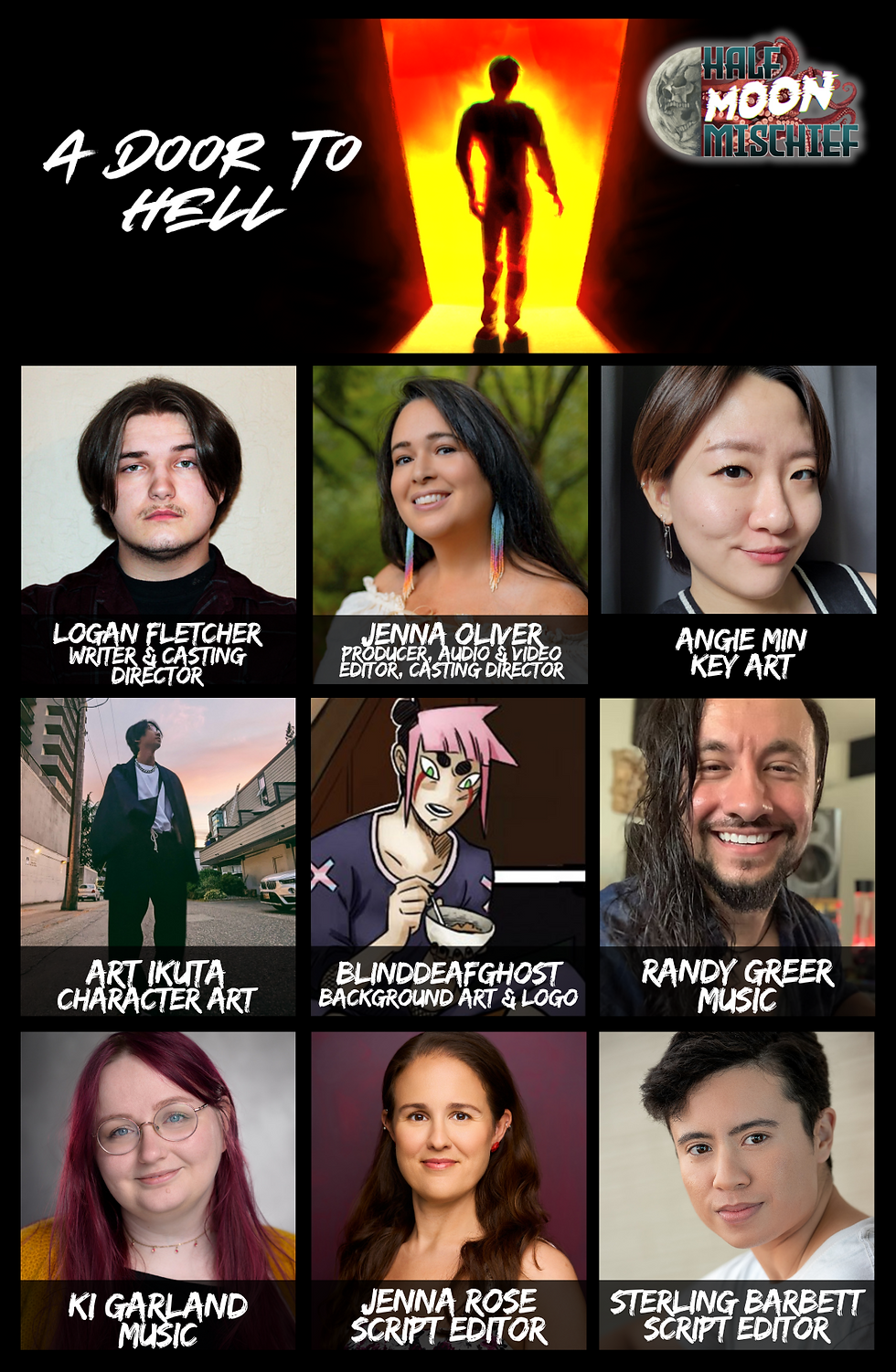 Crew announcement for the audio drama "Half Moon Mischief: A Door to Hell". The image includes the team's headshots labeled with their name and what they did in the project.