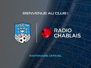 L'USCM et Radio Chablais s'associent pour la saison 2026/27