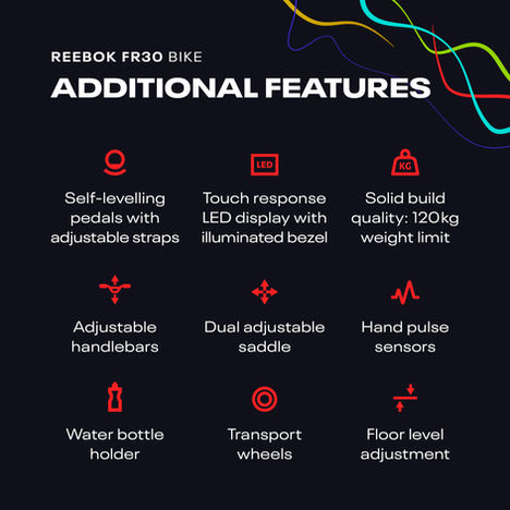 Reebok FR30 Bike - Additional Features