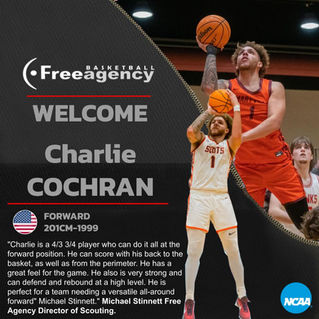 6-7 Forward Charlie Cochran Signs with Free Agency Basketball