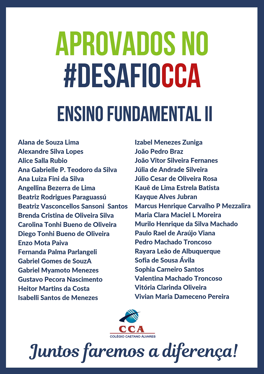 Aprovados #DesafioCCA Ensino Fundamental