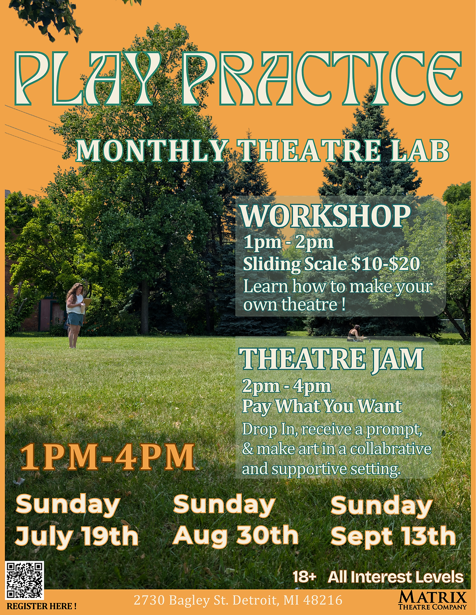 Play Practice: Theatre Making Workshop & Open Lab