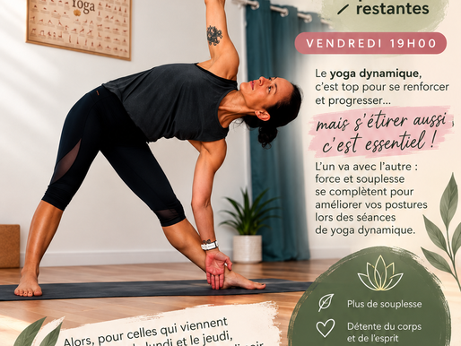 ET SI LE YOGA DOUX ÉTAIT L’UN DES SECRETS DE VOTRE PROGRESSION EN YOGA DYNAMIQUE ?