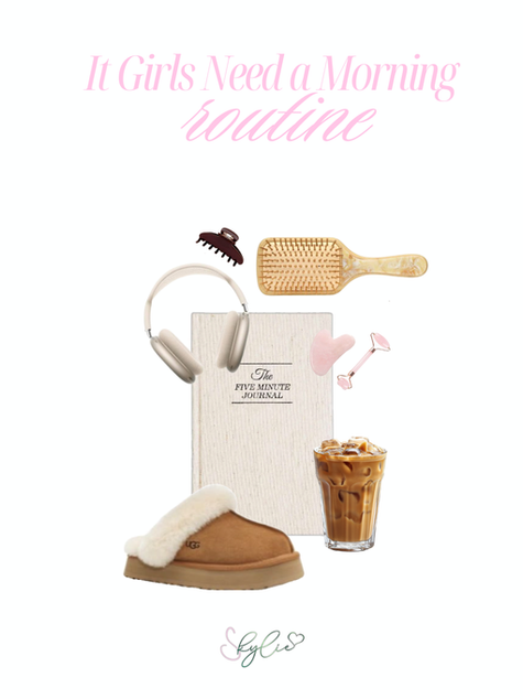 It Girls Need a Morning Routine