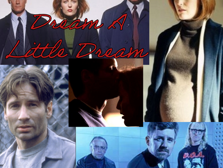 Dream a Little Dream