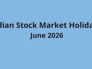 Indian Stock Market Holidays June 2026: NSE & BSE Muharram Trading Holiday (Long Weekend Alert)